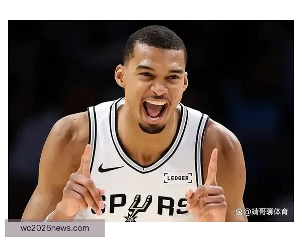 文班亚马单场狂砍41分创赛季新高八分四十秒完成两双刷新NBA历史最快纪录